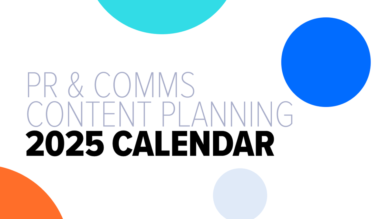 2025 PR and Comms Content Planning Calendar 2025 PR and Comms Content Planning Calendar